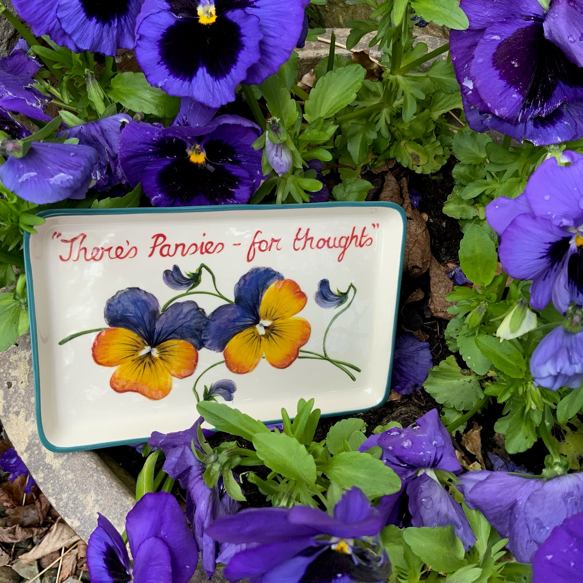 "There's Pansies - for thoughts" Small Tray